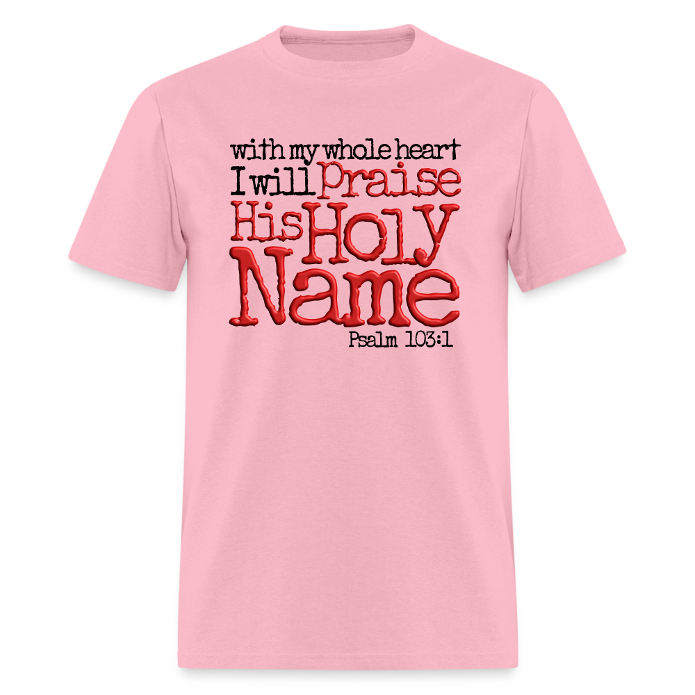 Praise His Holy Name - pink