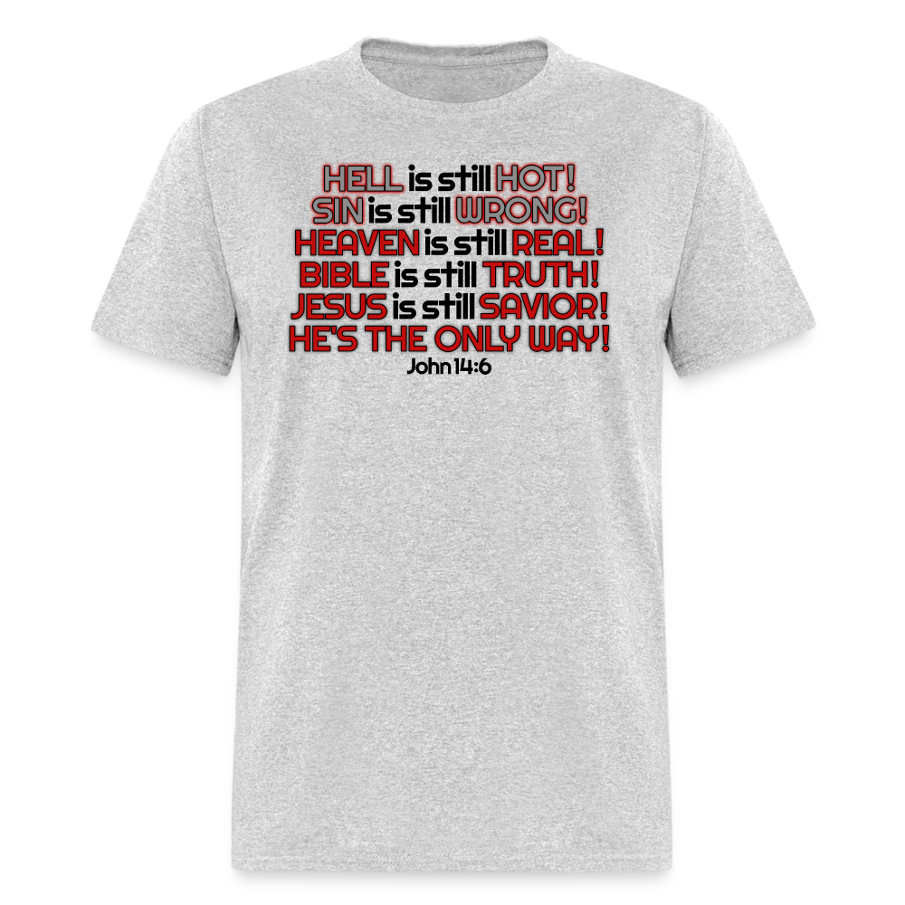 Hell Is Still Hot - heather gray