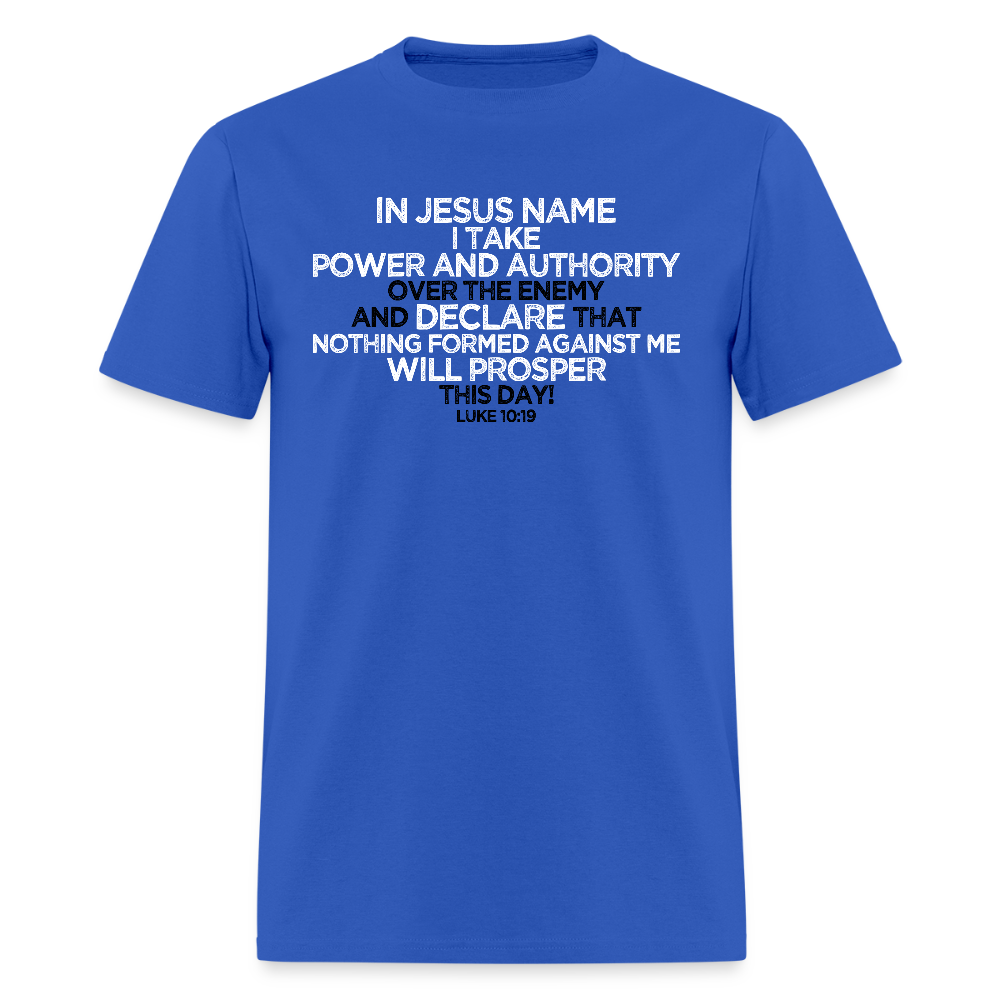 I Take Power & Authority - royal blue
