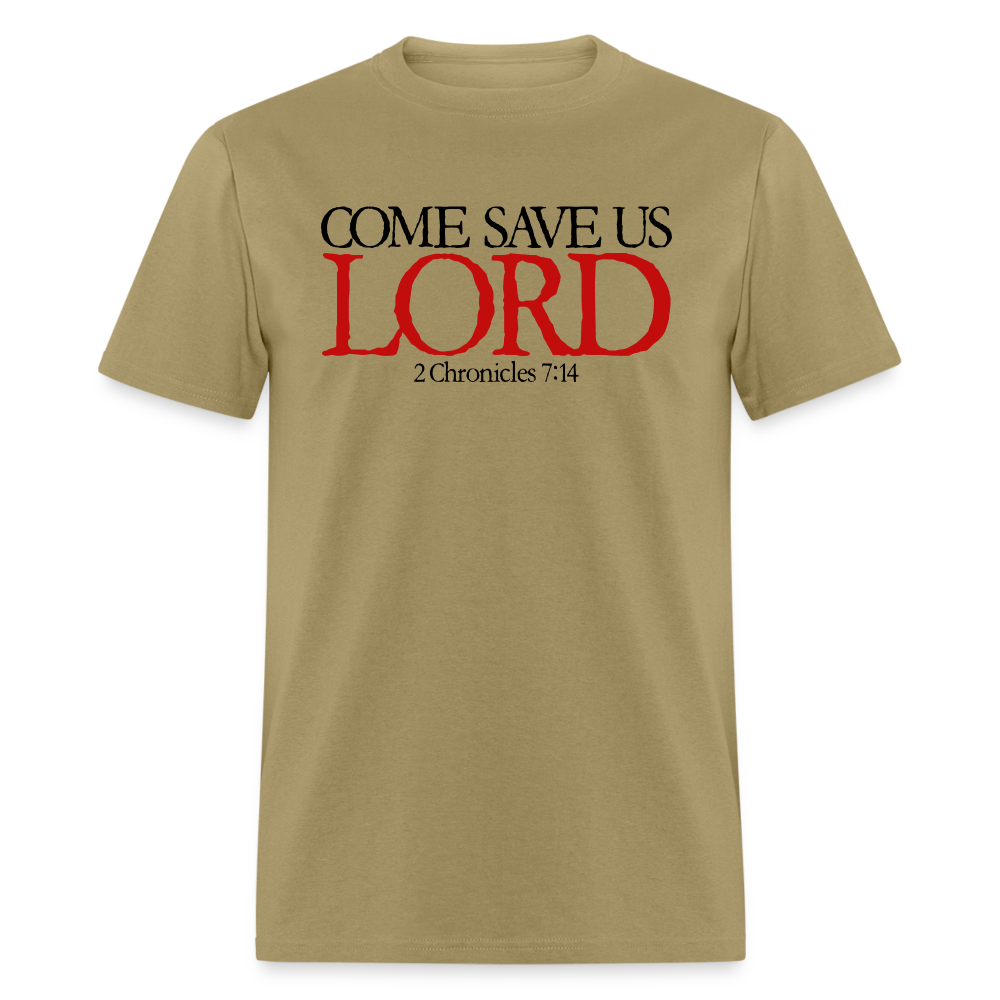 Come Save Us Lord - khaki