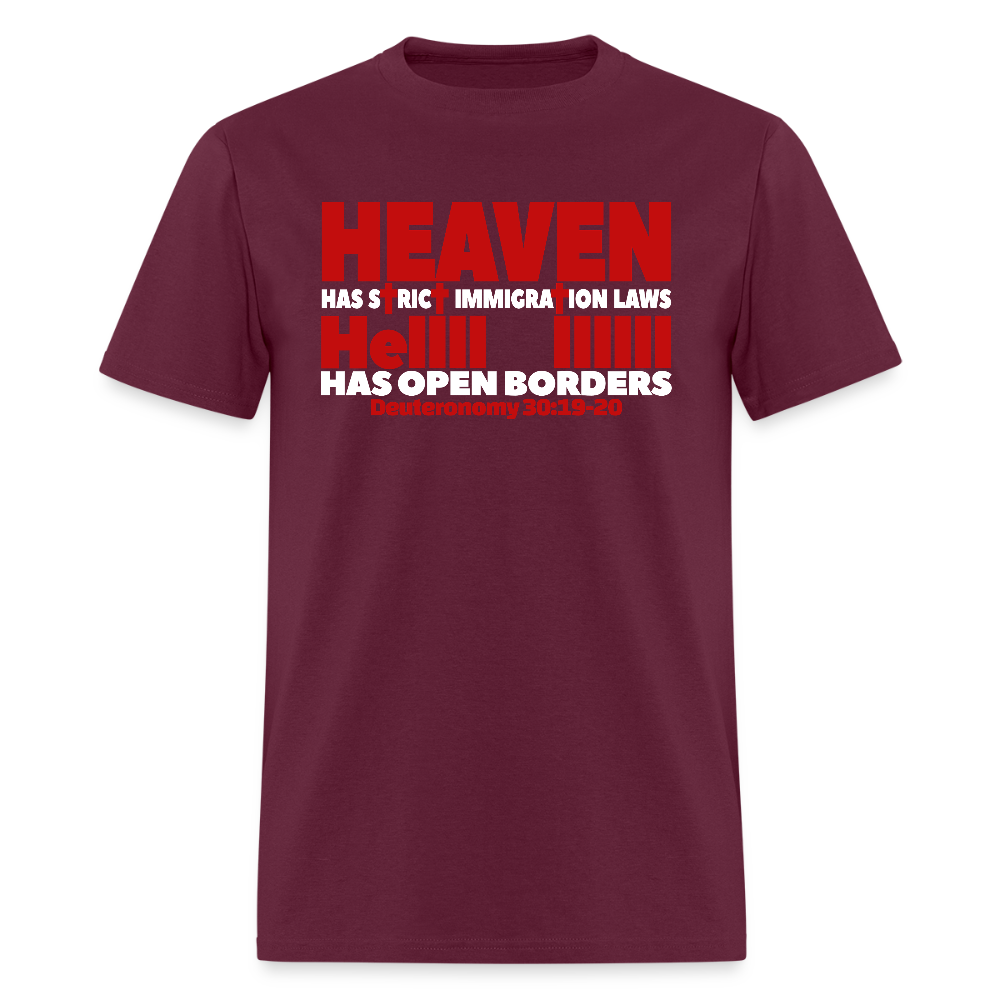 Heaven Has Strict Immigration Laws - burgundy