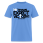 He Knows Expect Victory - carolina blue