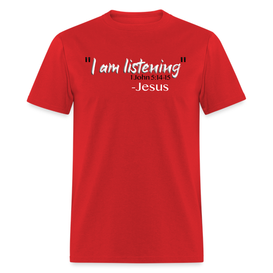 I Am Listening - red
