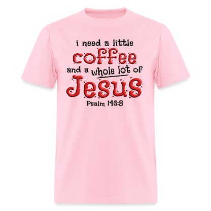 Coffee & Jesus - pink