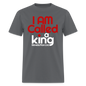 I Am Called a King 2 - charcoal