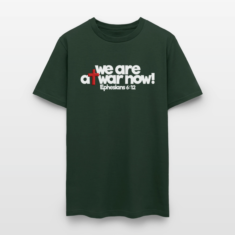 We Are At War Now! - forest green
