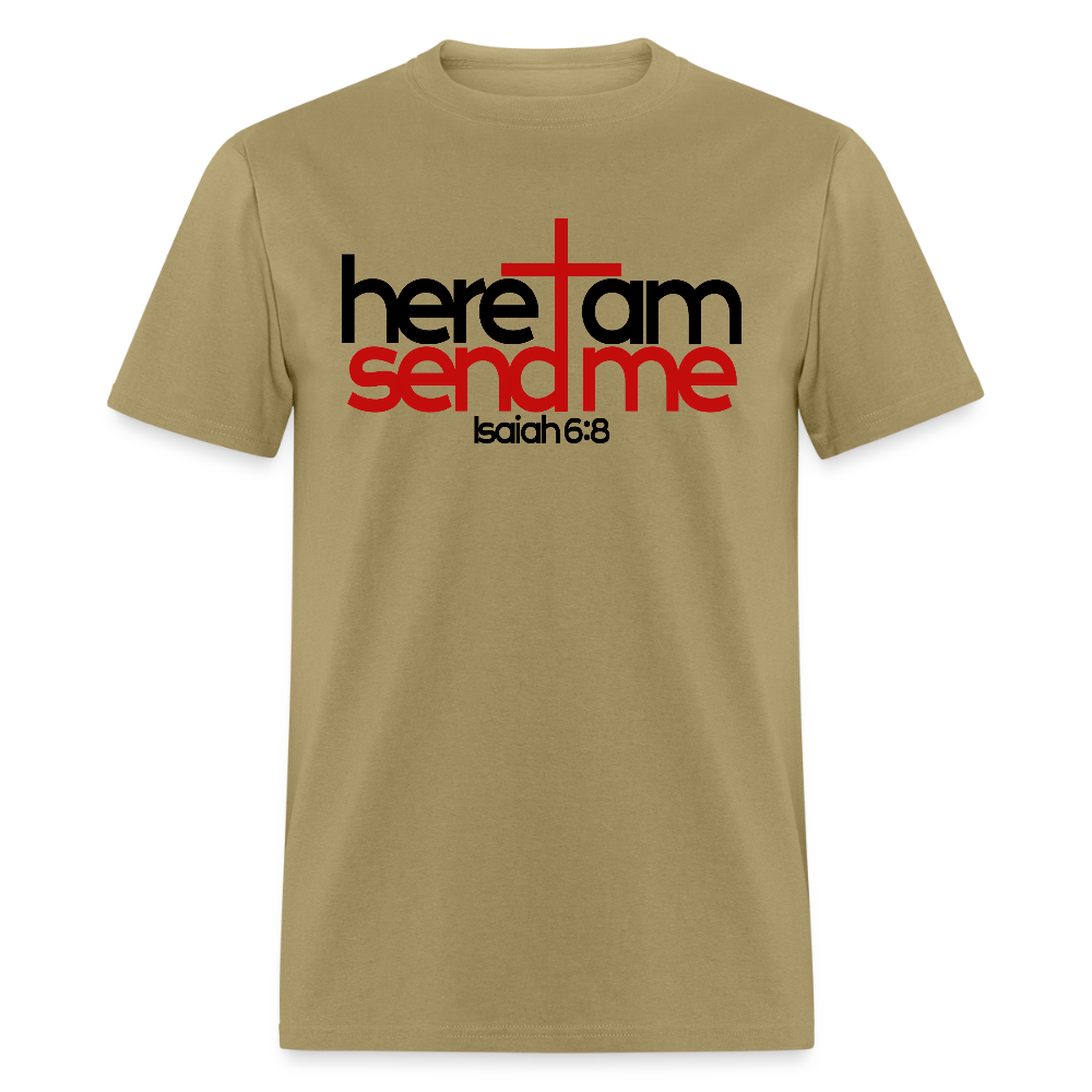 Here I am, send me - khaki