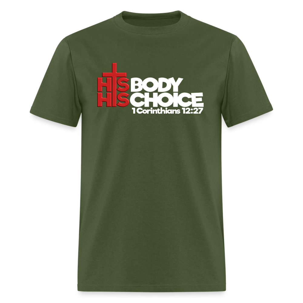 His Body His Choice - military green