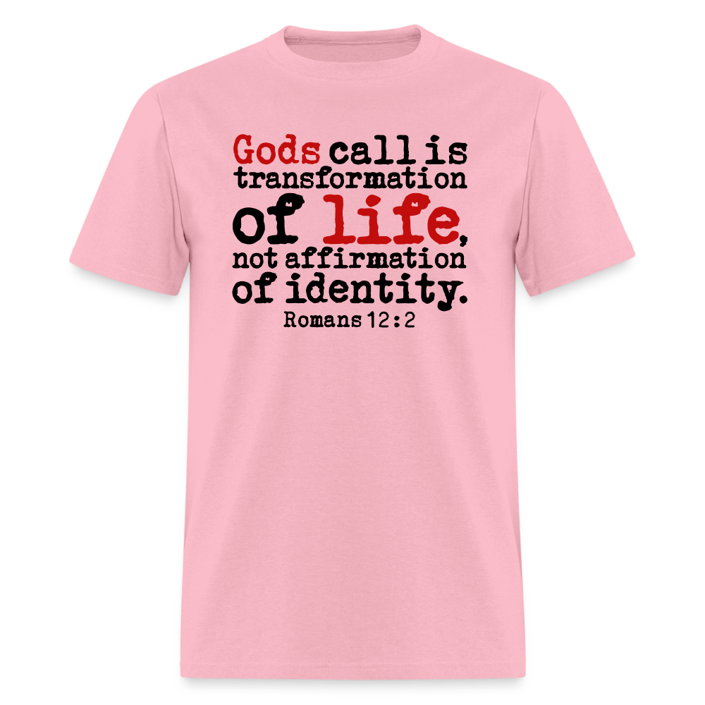 Transformation Of Life - pink
