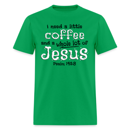 Coffee & Jesus - bright green