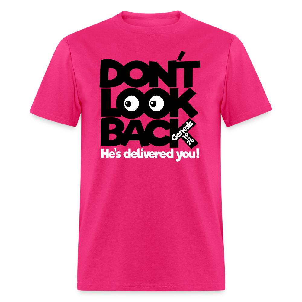 Don't Look Back - fuchsia