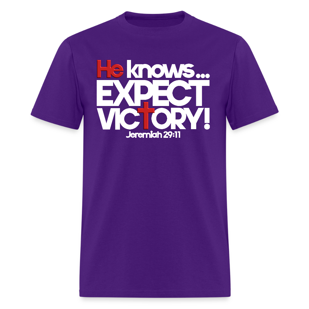 He Knows Expect Victory - purple