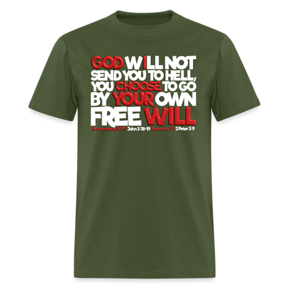 God Will Not Send You To Hell - military green