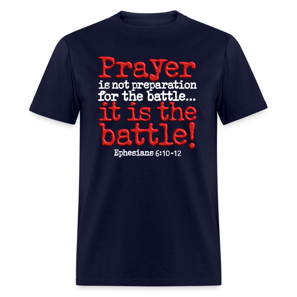 Prayer Is The Battle - navy