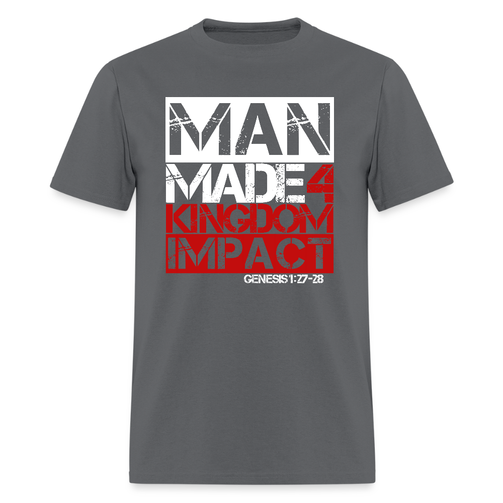 Man Made 4 Kingdom Impact - charcoal