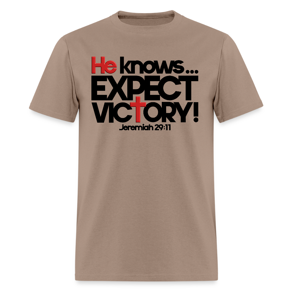He Knows Expect Victory - brown savana