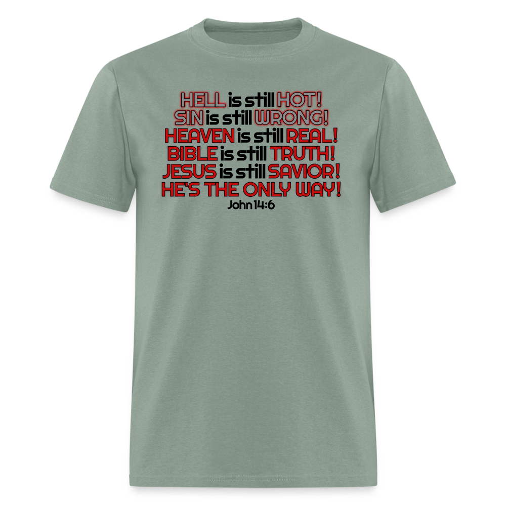 Hell Is Still Hot - sage
