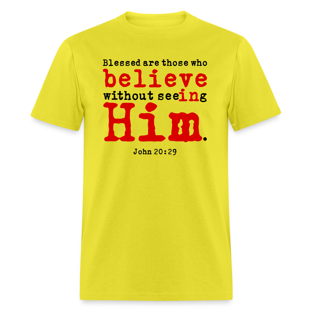 Believe in Him - yellow