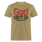 God Can't Lie - khaki