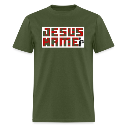 There's Power in Jesus Name - military green
