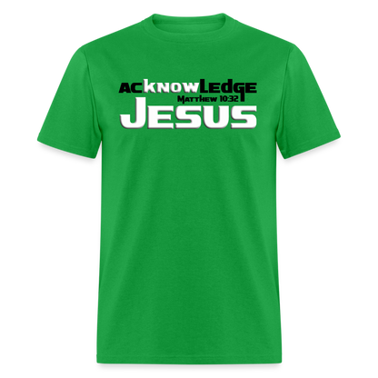 Acknowledge Jesus - bright green