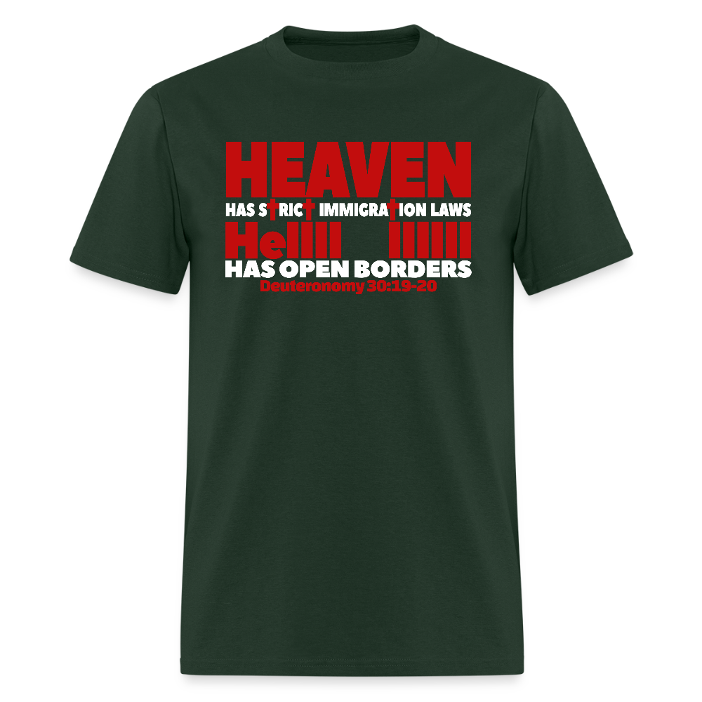 Heaven Has Strict Immigration Laws - forest green