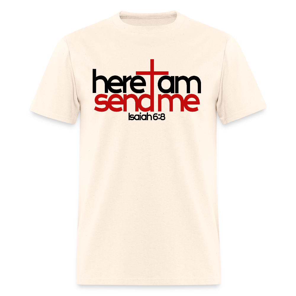 Here I am, send me - natural