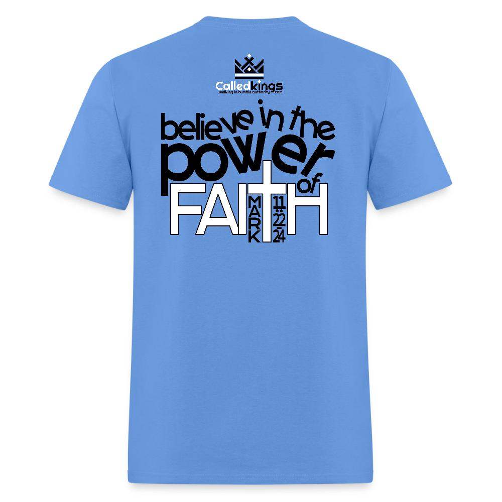 WTBSF? Believe in the Power of Faith - carolina blue