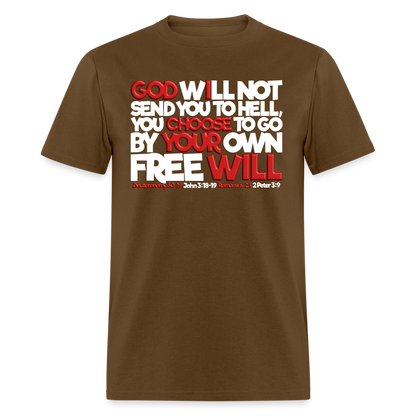 God Will Not Send You To Hell - brown