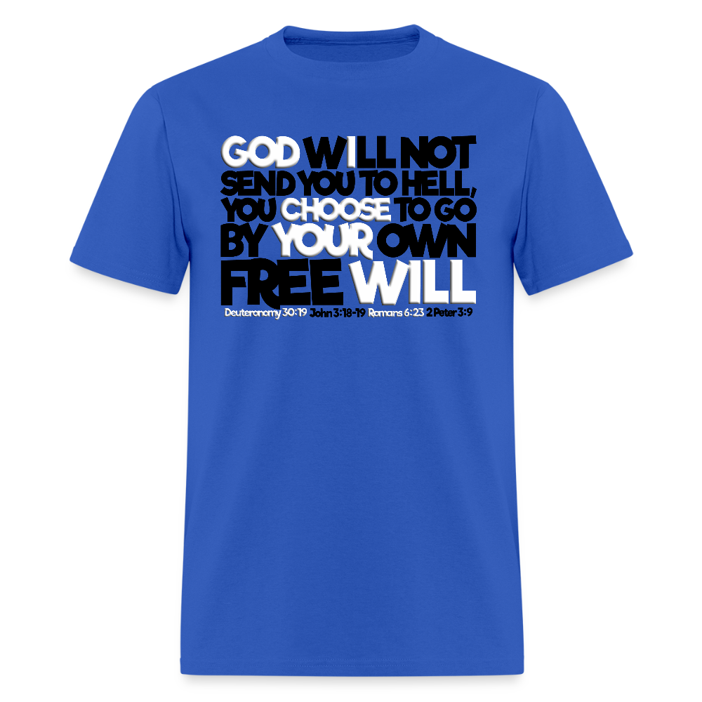 God Will Not Send You To Hell - royal blue