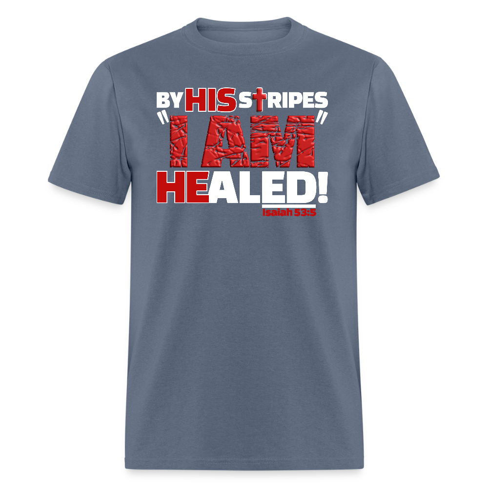 By His Stripes I Am Healed - denim