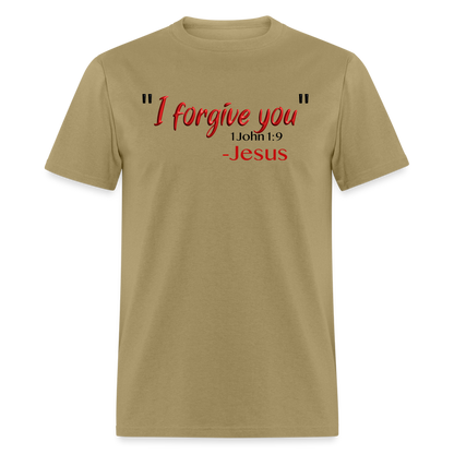 I Forgive You - khaki