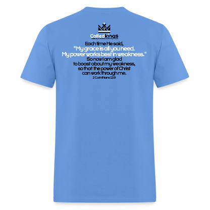 He Is Good When I Am Not - carolina blue