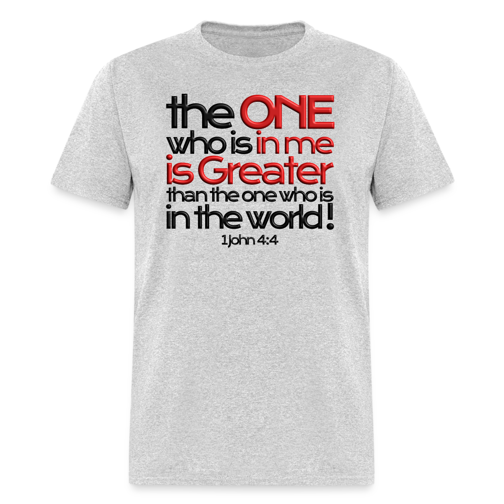 One In Me Is Greater - heather gray