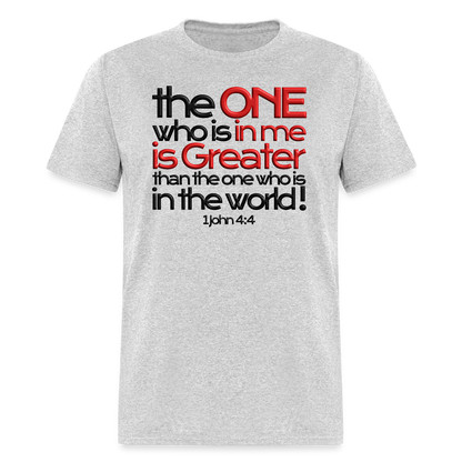 One In Me Is Greater - heather gray