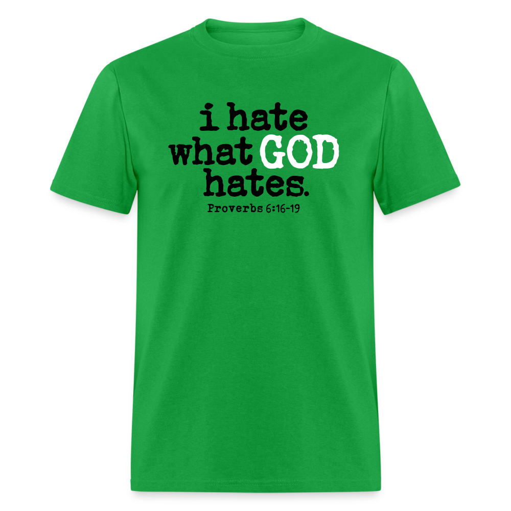 I Hate What God Hates - bright green