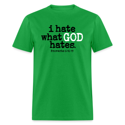 I Hate What God Hates - bright green