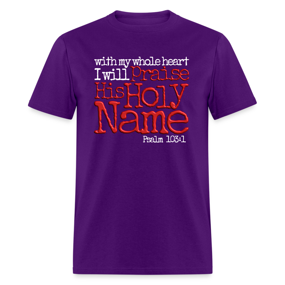 Praise His Holy Name - purple