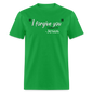 I Forgive You - bright green
