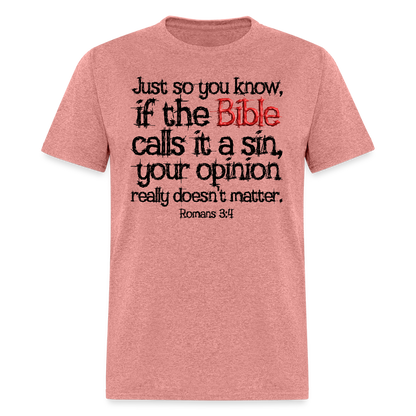 If the Bible Calls it a Sin - heather mauve