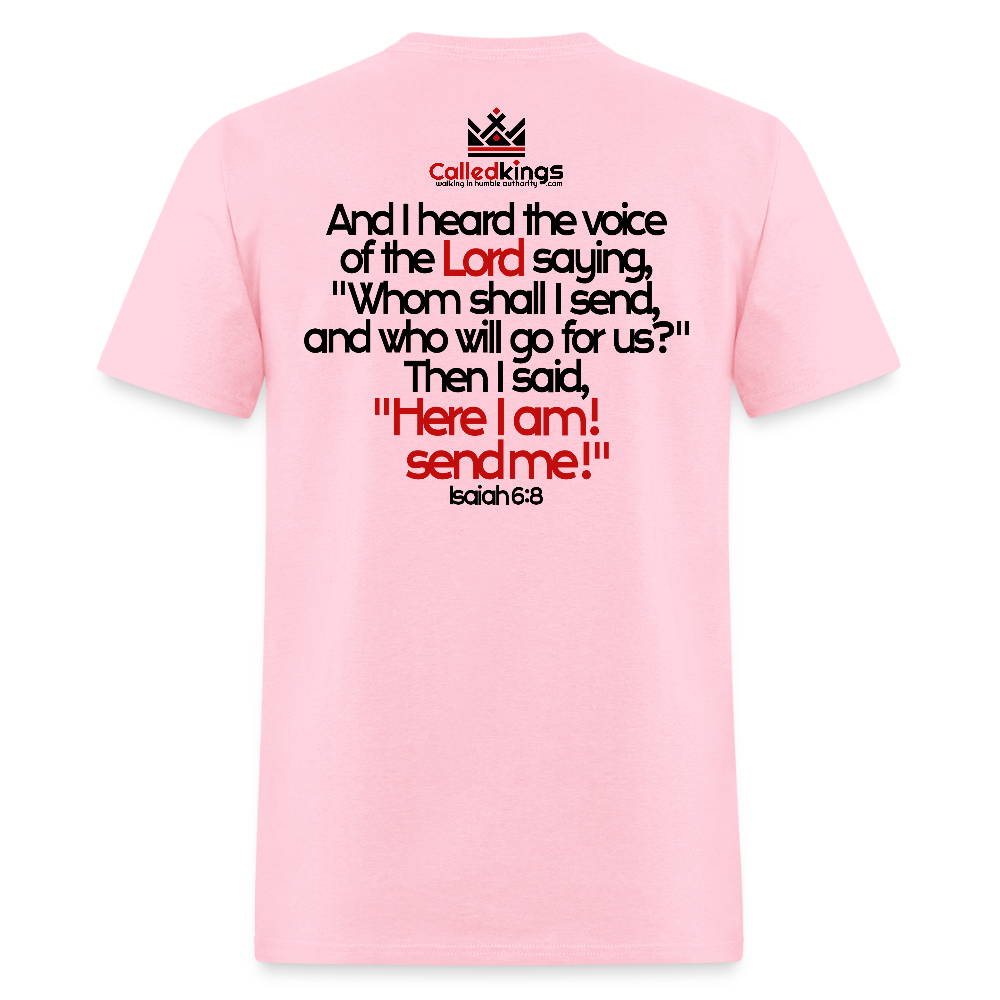 Here I am, send me - pink