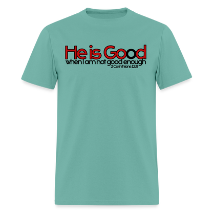 He Is Good When I Am Not - aquatic