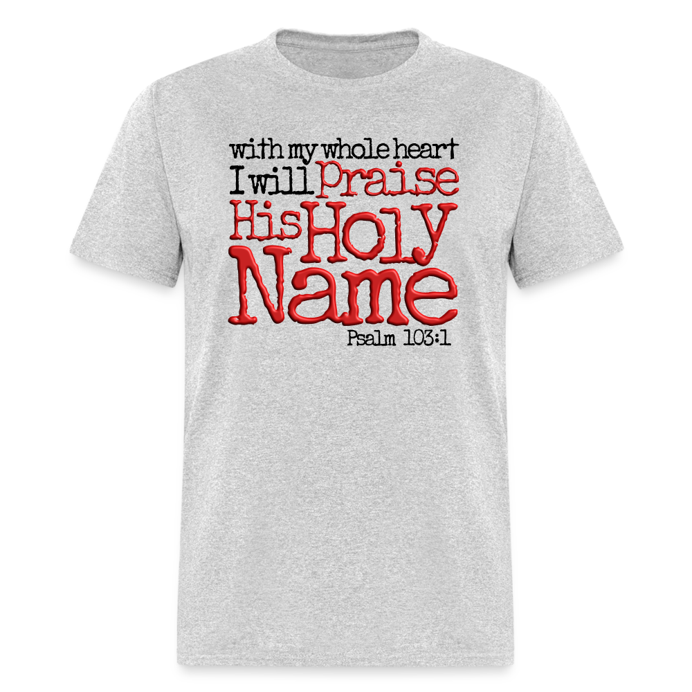 Praise His Holy Name - heather gray