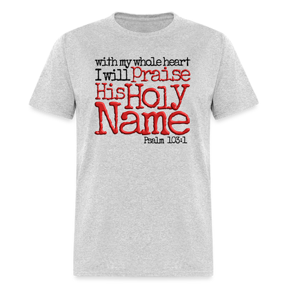 Praise His Holy Name - heather gray