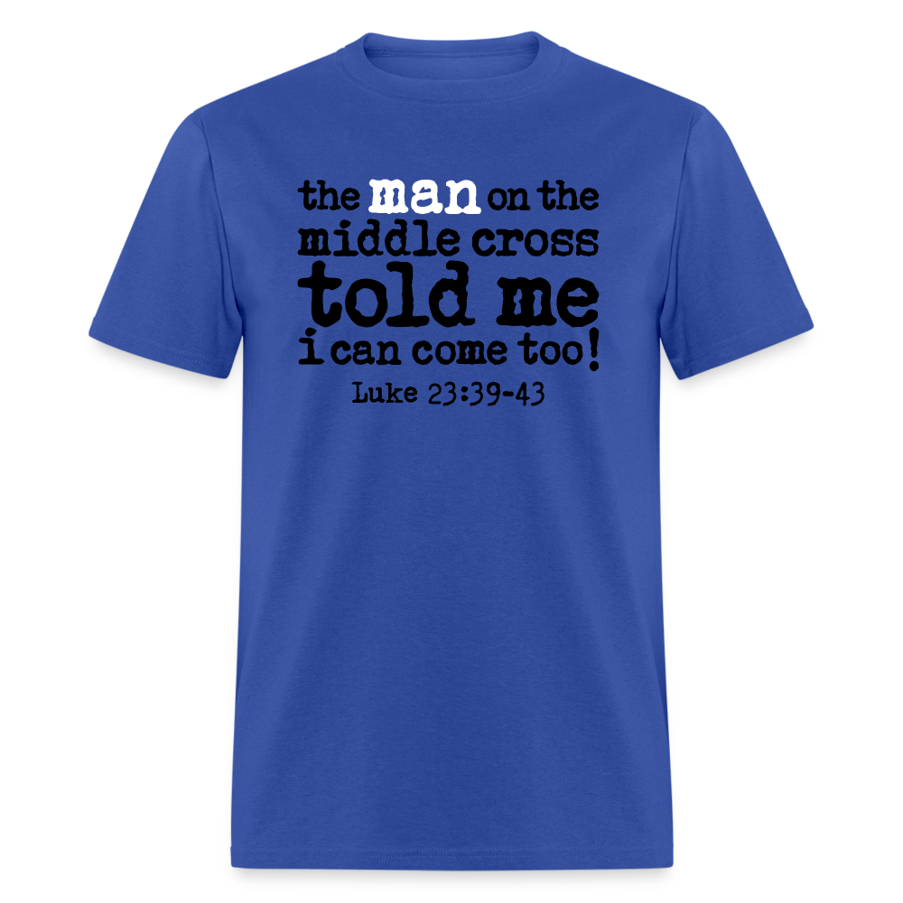 Man on the Middle Cross - royal blue