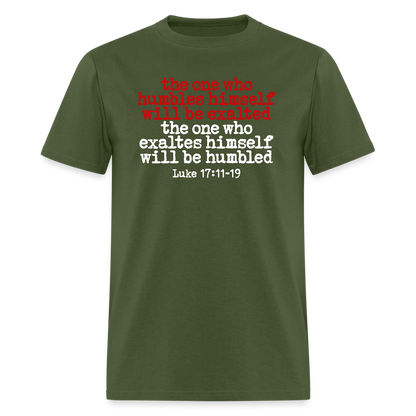 One Who Humbles Himself - military green