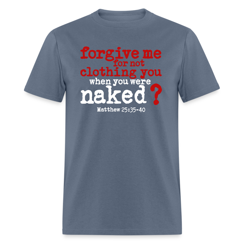 Forgive For Not Clothing - denim