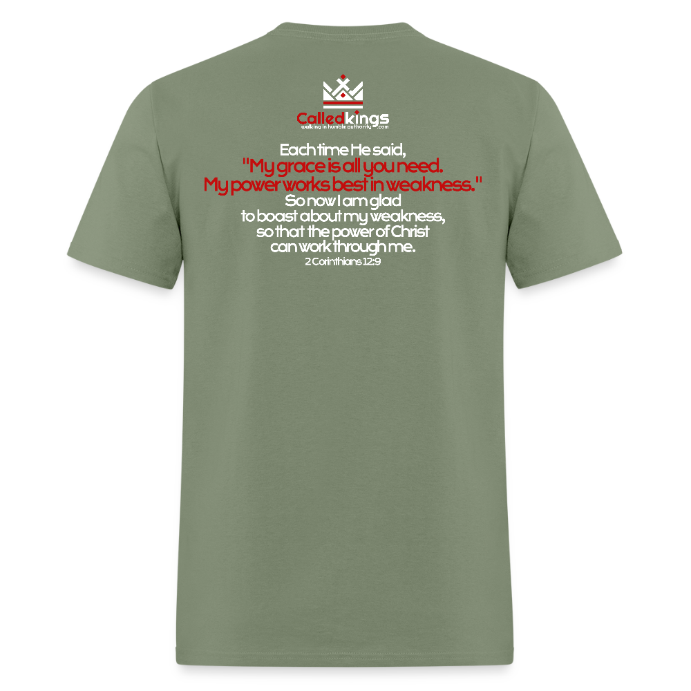 He Is Good When I Am Not - military green
