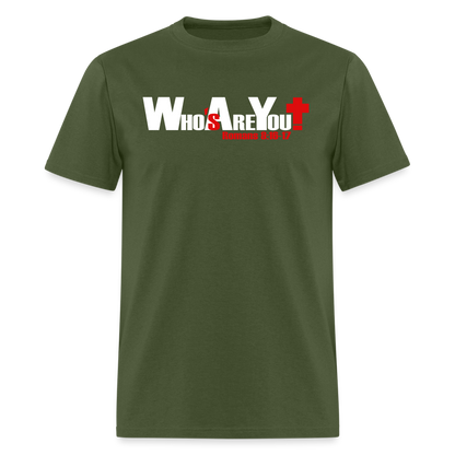 Who's Are You - military green
