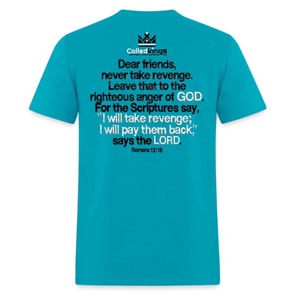 Vengeance is Mine Says the Lord - turquoise